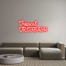  Custom Neon: Tropical
TRE...