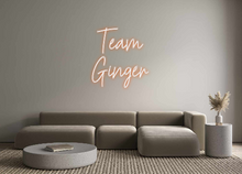  Custom Neon: Team 
Ginger - Marvellous Neon