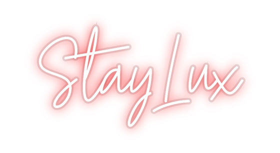 Custom Neon: StayLux - Marvellous Neon