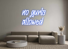  Custom Neon: no gurls
all... - Marvellous Neon