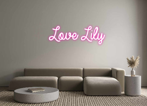 Custom Neon: Love Lily - Marvellous Neon