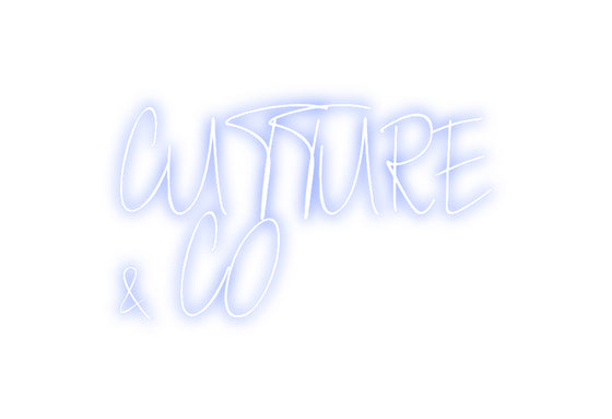 Custom Neon: CUTTURE
& CO - Marvellous Neon