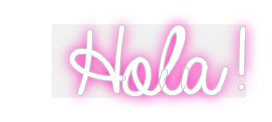 Custom Neon: Hola! - Marvellous Neon