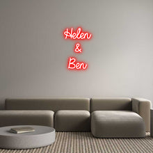  Custom Neon: Helen
&
Ben - Marvellous Neon