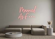  Custom Neon: Married 
   ... - Marvellous Neon