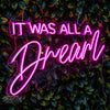 It Was All A Dream Notorious Led Sign - Marvellous Neon