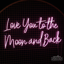  'Love You To The Moon And Back' LED Neon Sign - Marvellous Neon