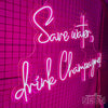 Save Water, Drink Champagne Neon Led Sign - Marvellous Neon