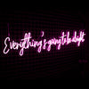 'Everything's going to be alright' Neon Sign - Marvellous Neon