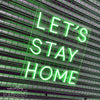 Let'S Stay Home Led Sign - Marvellous Neon