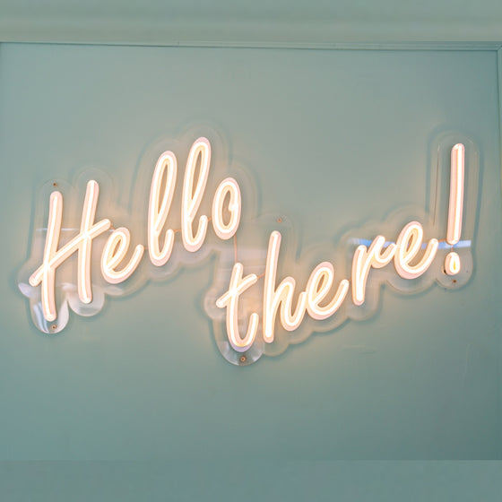 Hello There Led Sign - Marvellous Neon