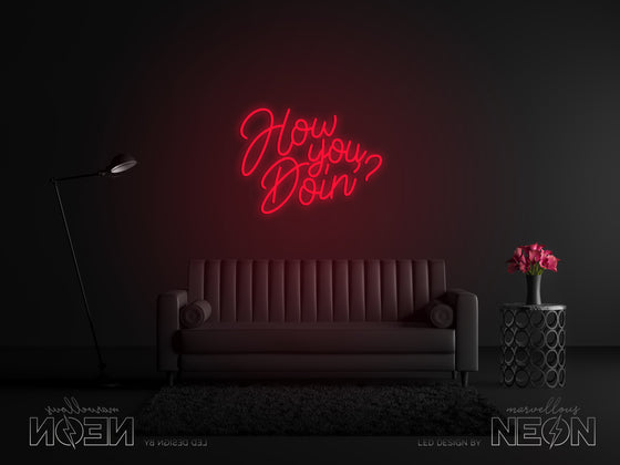 'How You Doin?' Neon Sign - Marvellous Neon