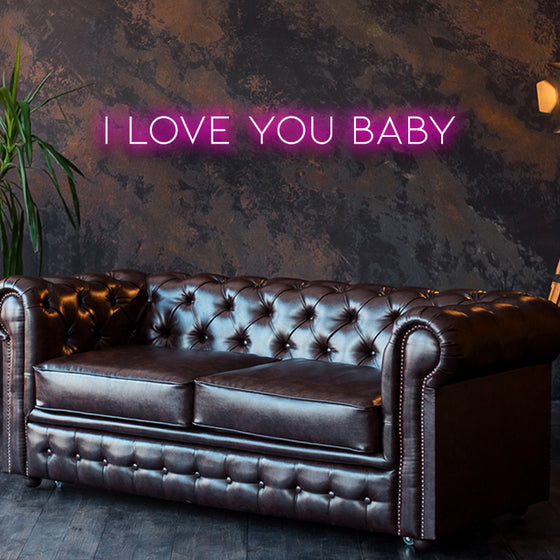 I Love You Baby Led Sign - Marvellous Neon