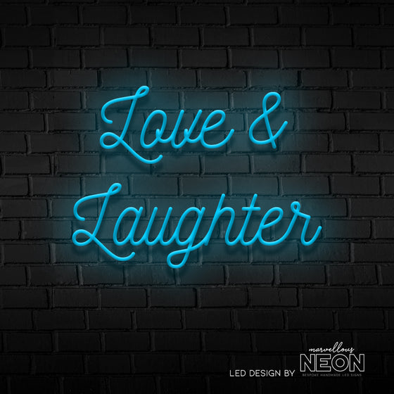 Love & Laughter Neon Led Sign - Marvellous Neon
