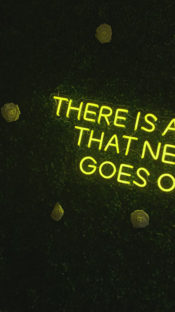 There Is A Light That Never Goes Out Neon Neon Sign Led
