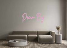  Custom Neon: Dream Big - Marvellous Neon