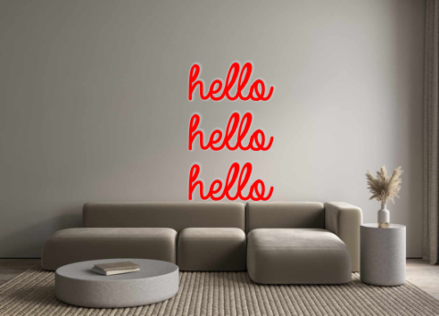 Custom Neon: hello
hello
h... - Marvellous Neon