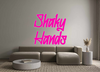 Custom Neon: Shaky
Hands - Marvellous Neon