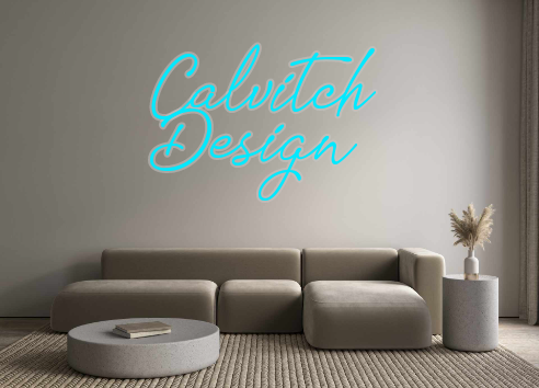 Custom Neon: Calvitch 
Des... - Marvellous Neon