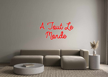  Custom Neon: A Tout Le
Monde - Marvellous Neon