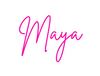 Custom Neon: Maya - Marvellous Neon