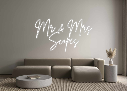 Custom Neon: Mr & Mrs
Scopes - Marvellous Neon