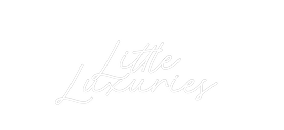 Custom Neon: Little 
Luxur... - Marvellous Neon