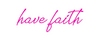 Custom Neon: have faith - Marvellous Neon