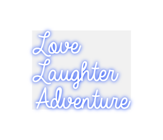 Custom Neon: Love 
Laughte... - Marvellous Neon